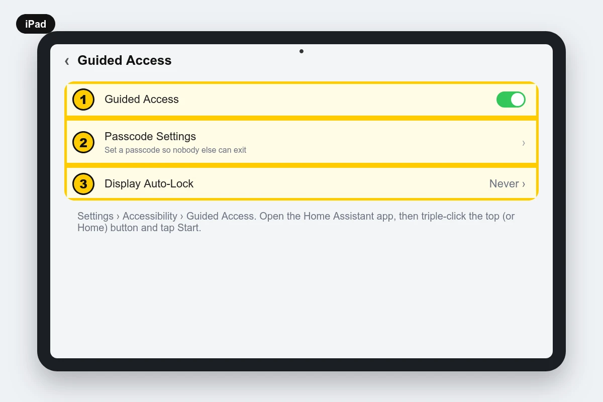 iPad Guided Access settings with Guided Access on, a passcode set and Display Auto-Lock set to Never